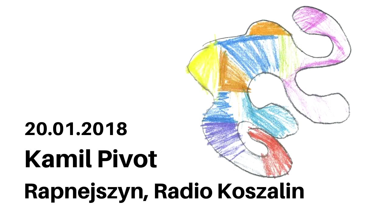 20.01.2018 Kamil Pivot, Tato Hemingway, Rapnejszyn, Radio Koszalin