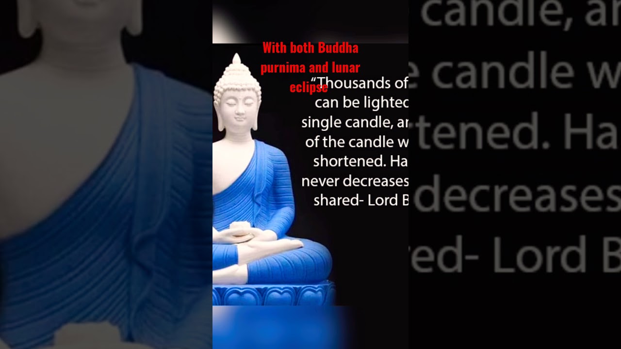 lunar eclipse and buddha purnima #Buddha #bhajan# budha bhagwan