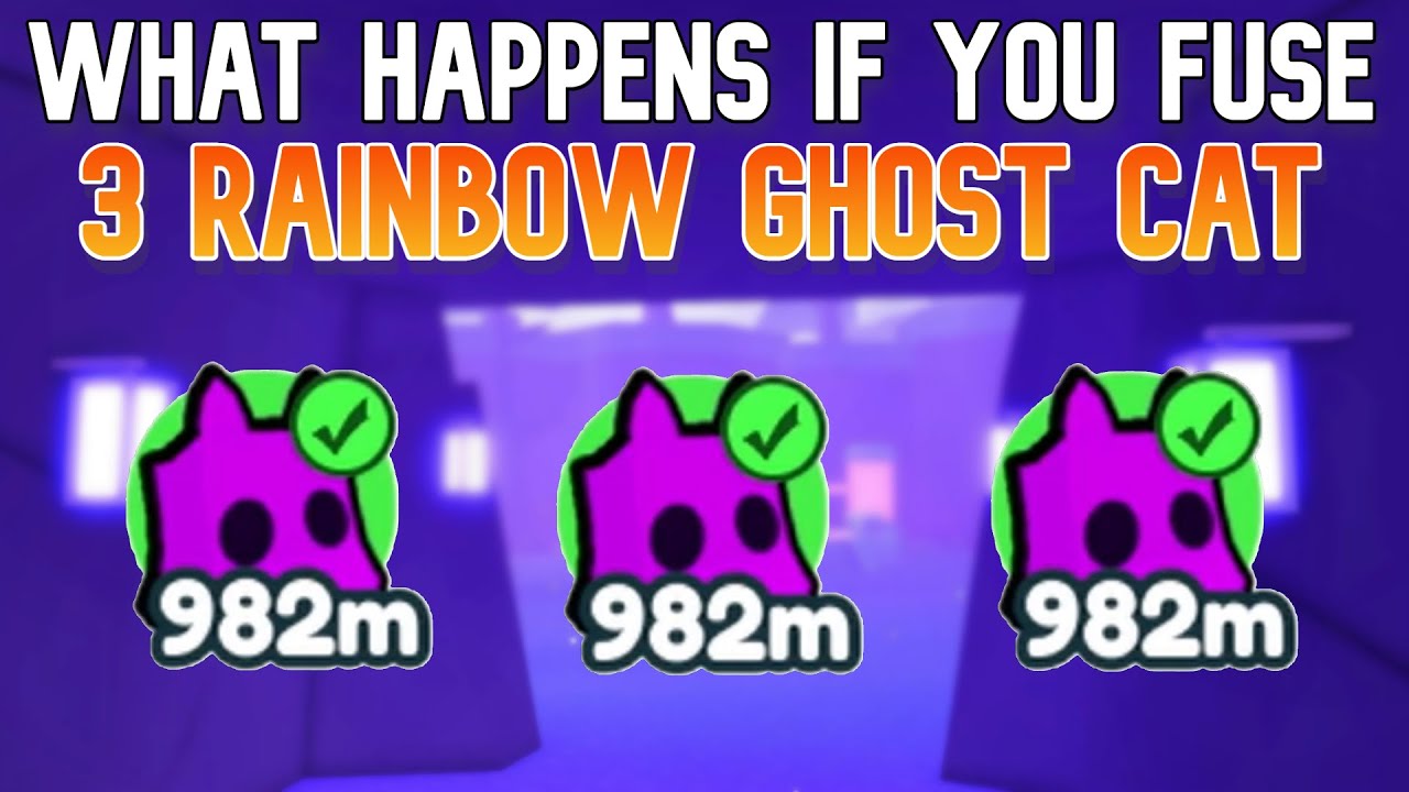 What Happens If You Fuse 3 Rainbow Ghost Cat