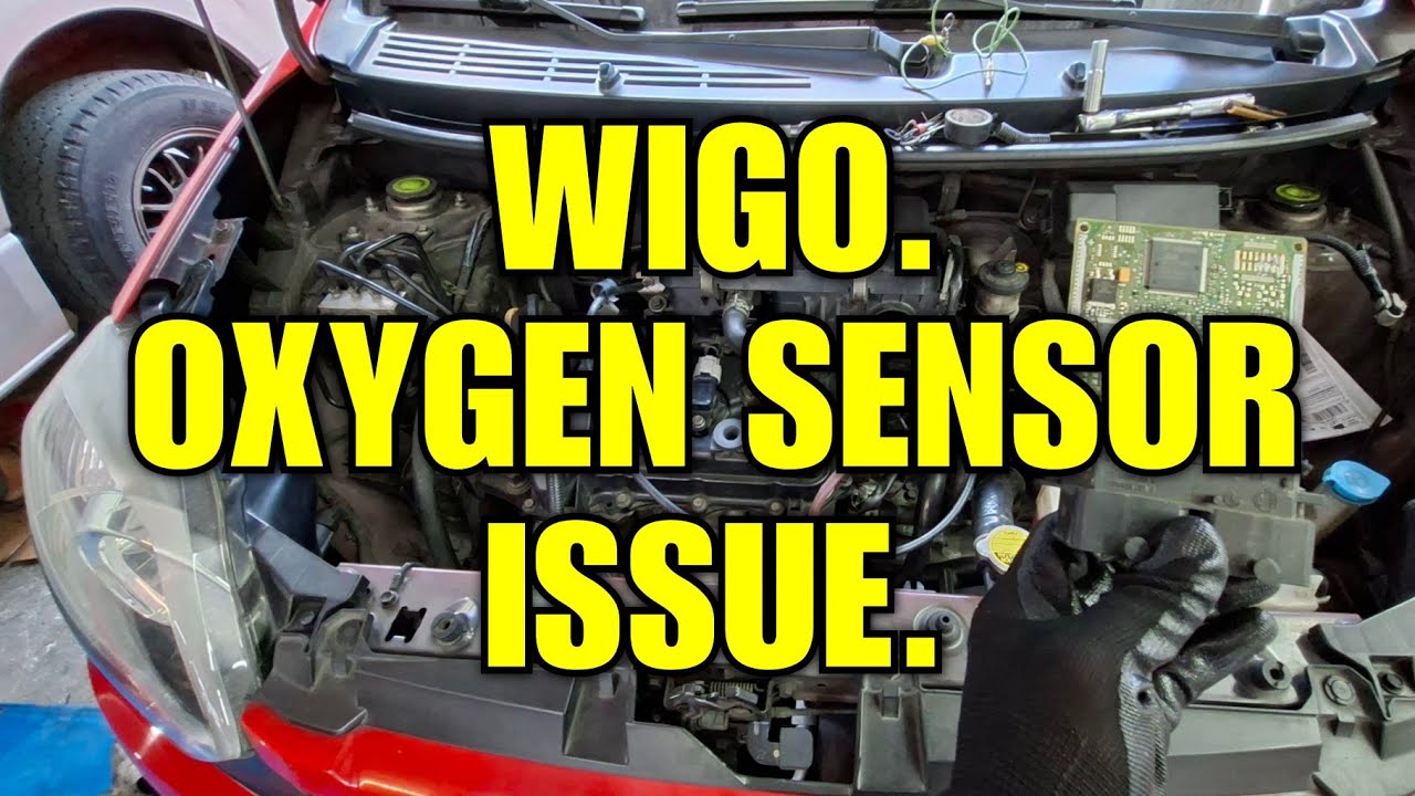 TOYOTA WIGO_CHECK ENGINE OXYGEN SENSOR ISSUE.