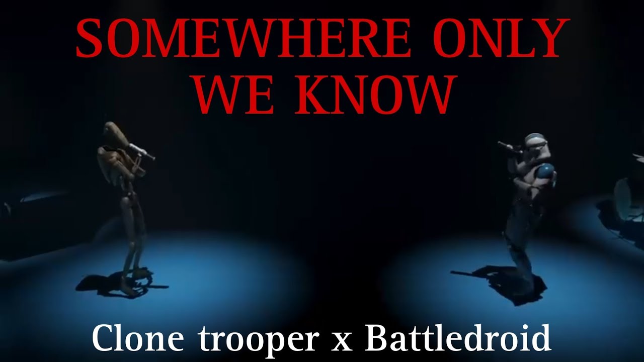 Clone trooper x Battledroid - Somewhere only we know (AI cover)