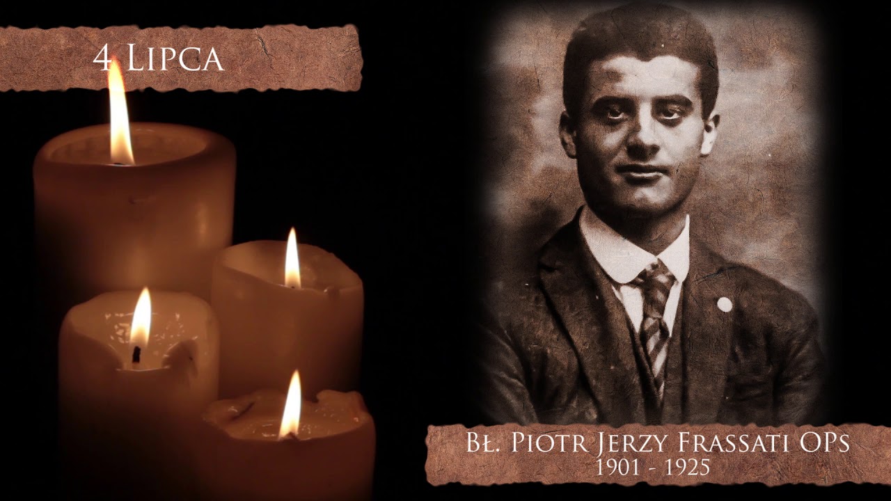 Skarby Kościoła 4 lipca | bł. Piotr Jerzy Frassati