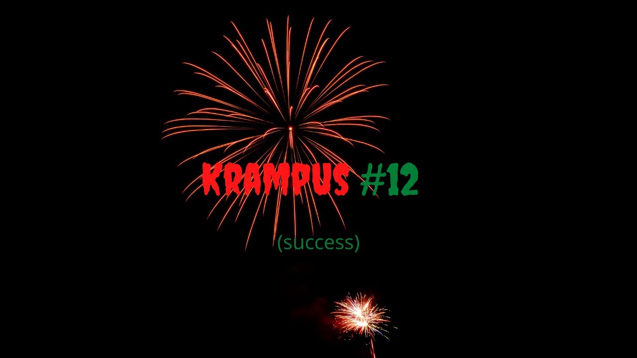 My 12th Krampus In TAU (success)