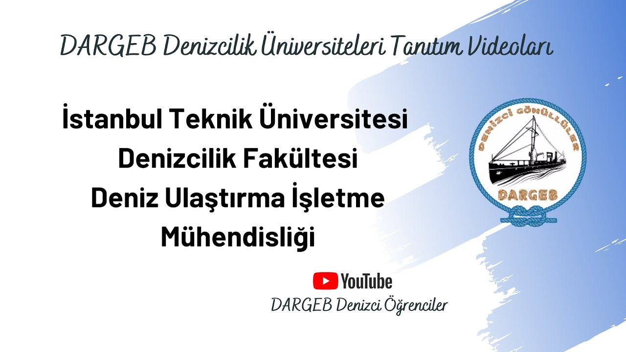 İstanbul Teknik Üniversitesi Denizcilik Fakültesi | Deniz Ulaştırma İşletme Mühendisliği