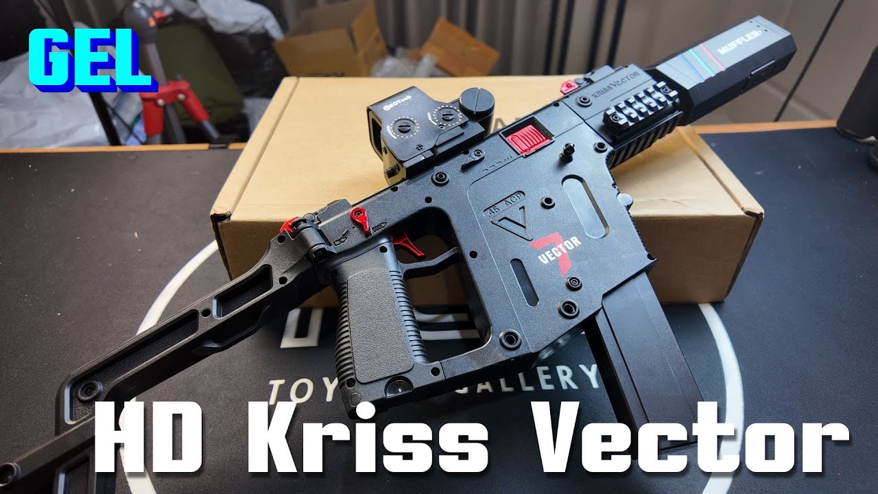 [ปืนเจล] HD Kriss Vector - เอาใจวัยรุ่น EP.3