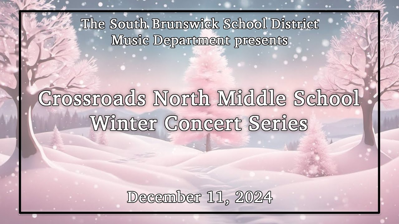 Crossroads North Middle School - Winter Concert Series - December 11th 2024