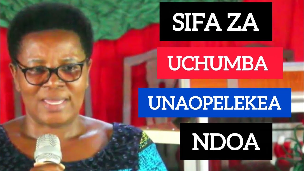 Sifa Za Uchumba Unaopelekea Ndoa - Deborah Urio 