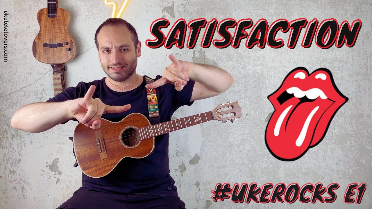 Satisfaction Ukulele tutorial - #UkeRocks E1 [rock riffs ukulele tutorial]