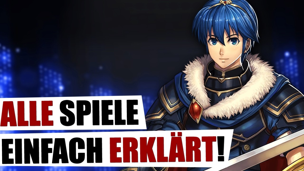 Die ULTIMATIVE FIRE EMBLEM Retrospektive - ALLE Spiele, ALLE Fakten!
