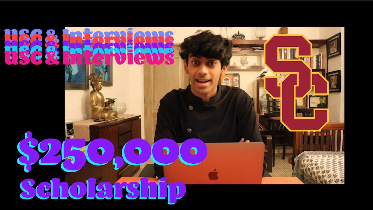How I won a $250,000 Scholarship to study at USC