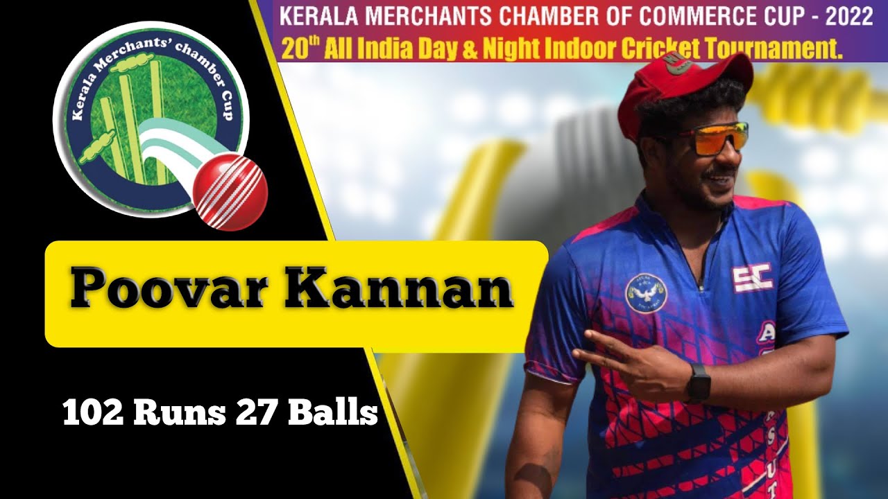 Poovar Kannan century 102 off just 27 ball || KMCC Cup 2022