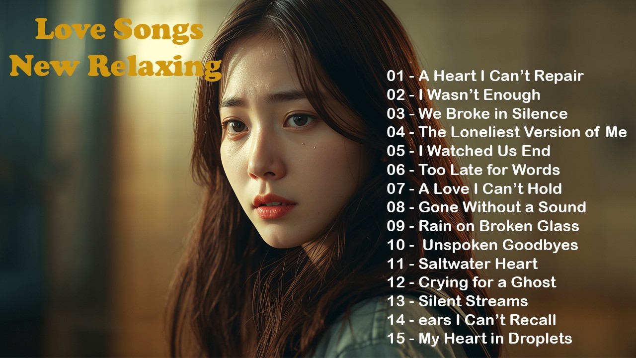 Love Songs New Relaxing Playlist | Sad Relaxing Nonstop Music for Heartbreak 💔 NOIRA EX