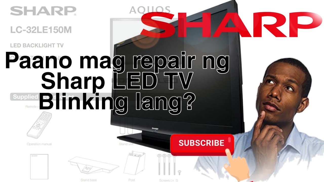 Sharp LED TV blinking lang? paano mag repair?