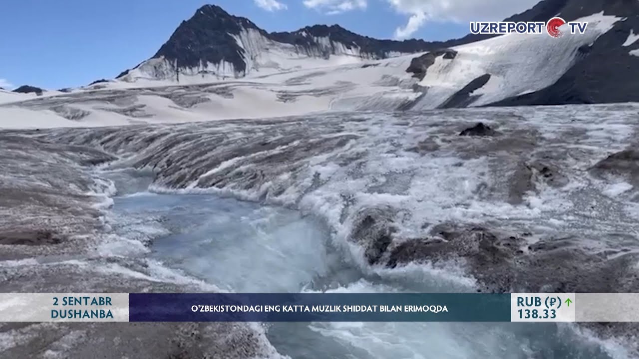O&lsquo;zbekistondagi eng katta muzlik shiddat bilan erimoqda
