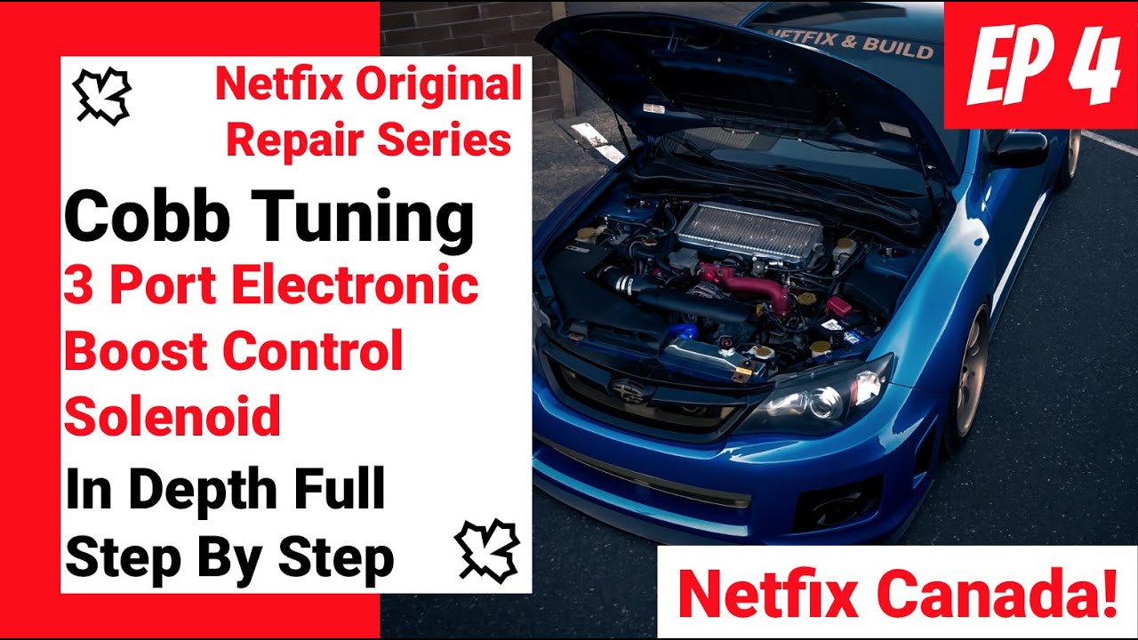 2011 Subaru STi Cobb 3 Port EBCS Install | Netfix Original Maintenance Series | Episode 4