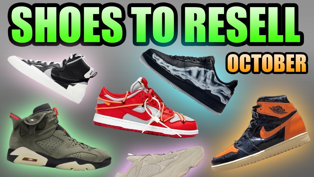 Most Hyped Sneaker Releases October 2019 | Sneakers To Resell October 2019