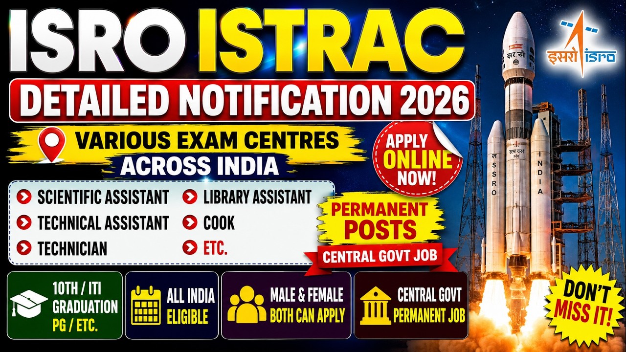 ISRO ISTRAC Detailed Notification 2026 | 🎯ISRO Scientific Assistant Vacancy 2026 | 10th/ITI/Graduate