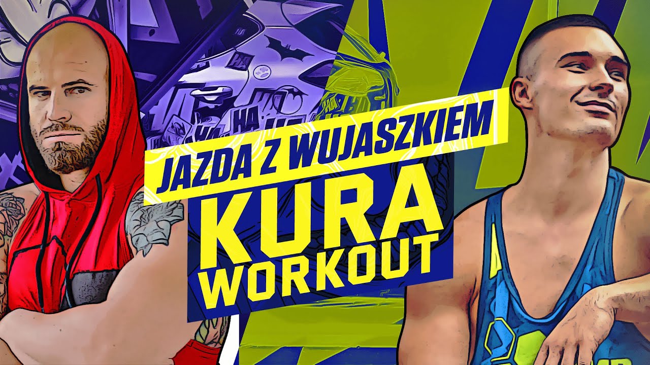 KURA WORKOUT 