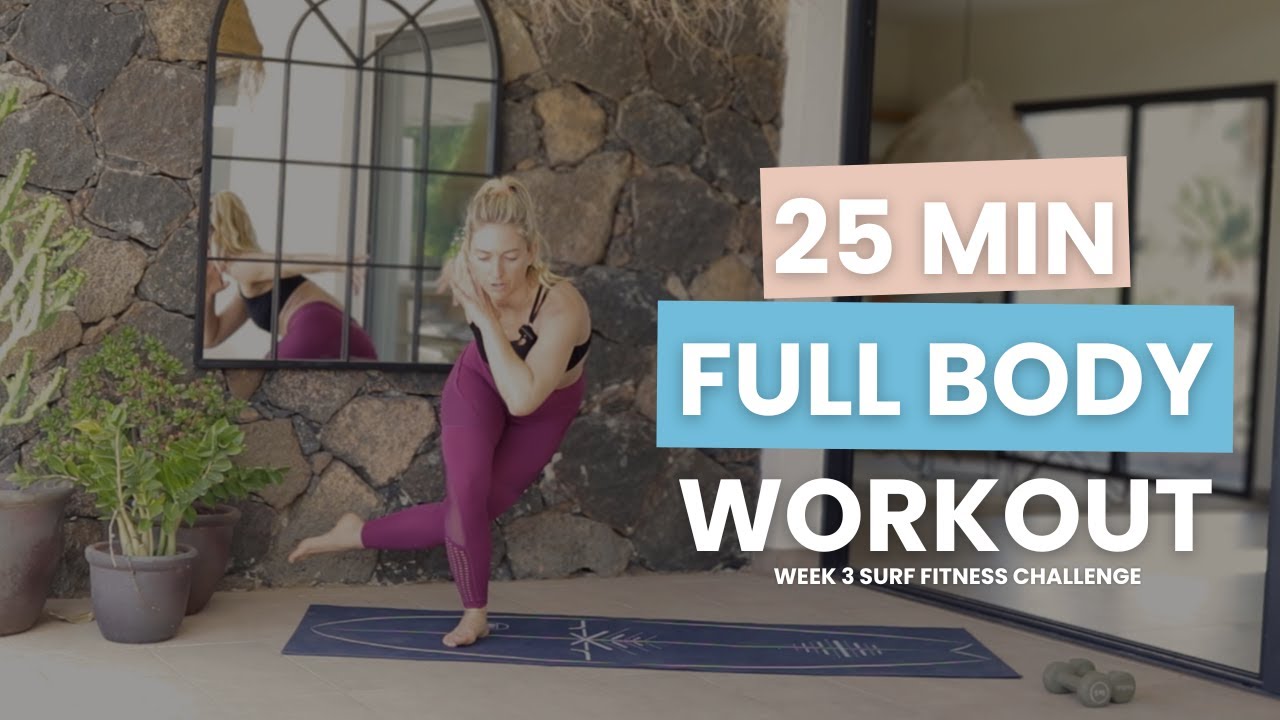 25-Minute Full Body Surf HIIT Workout. Modifications for all levels |Week 3/4 Surf Fitness Challenge