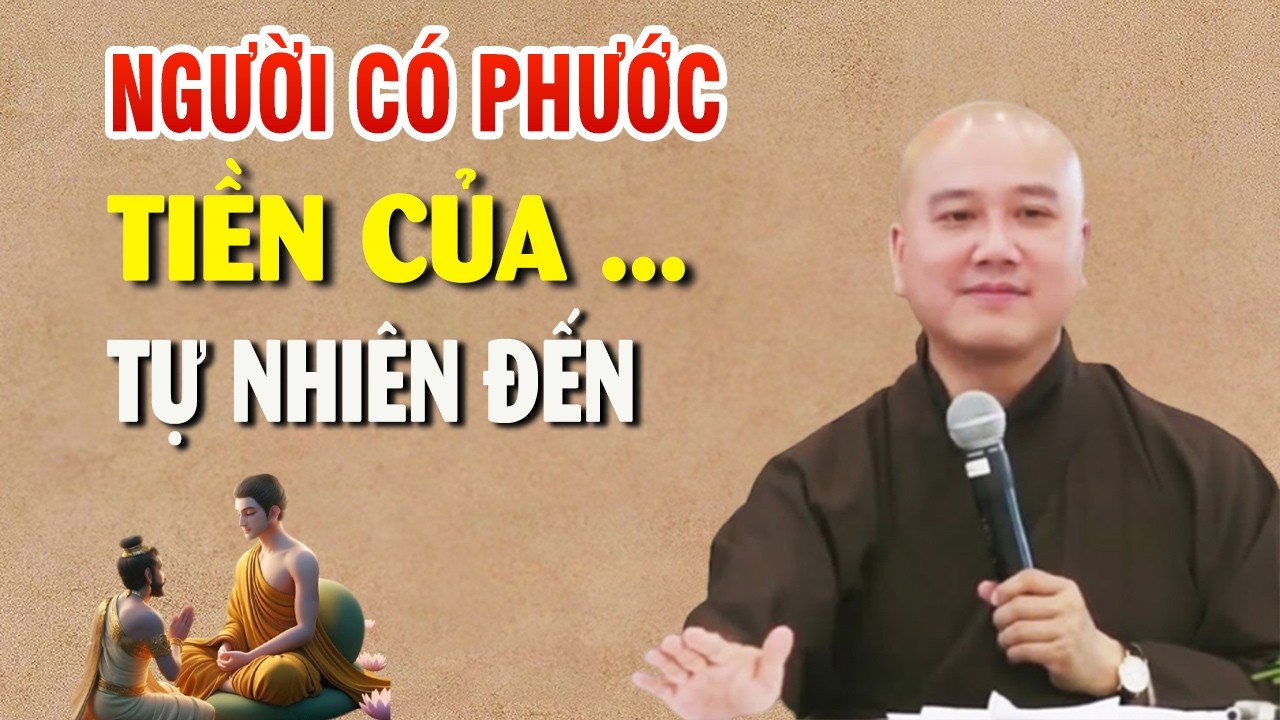 Người Có Phước Tiền Của Tự Nhiên Đến - Thầy Thích Pháp Hòa CaNaDa 2026