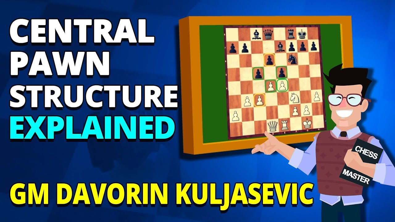 Central Pawn Structures Explained - Chess Middlegame Strategy with GM Davorin Kuljasevic