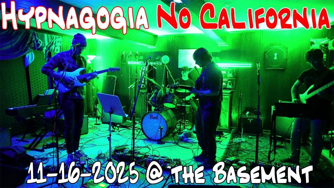 Hypnagogia - No California (Ilsey cover) - 11-16-2025, Live at the Lakehouse Basement