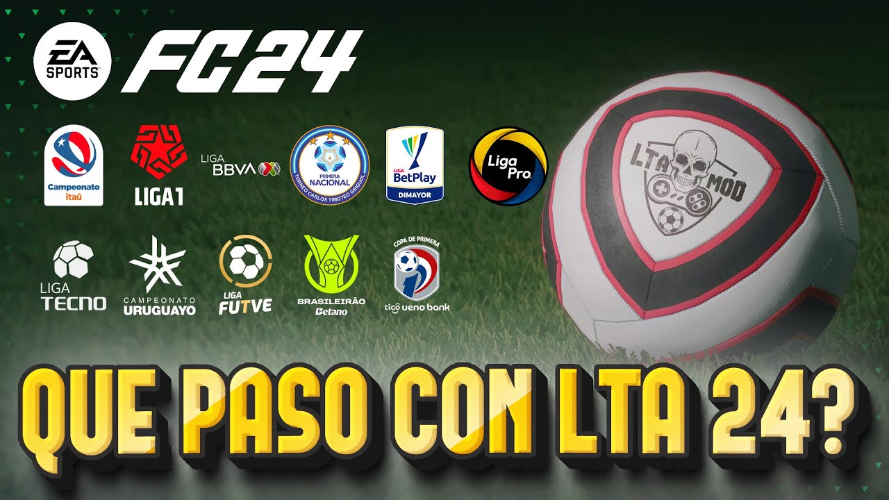 HAY LTA MOD PARA FC 24??? TE TENGO NOVEDADES