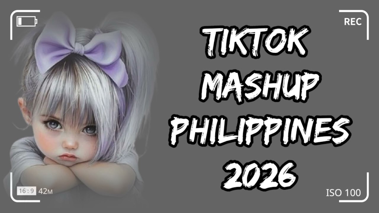 New TikTok Mashup  2026 🇵🇭 Philippines 💗