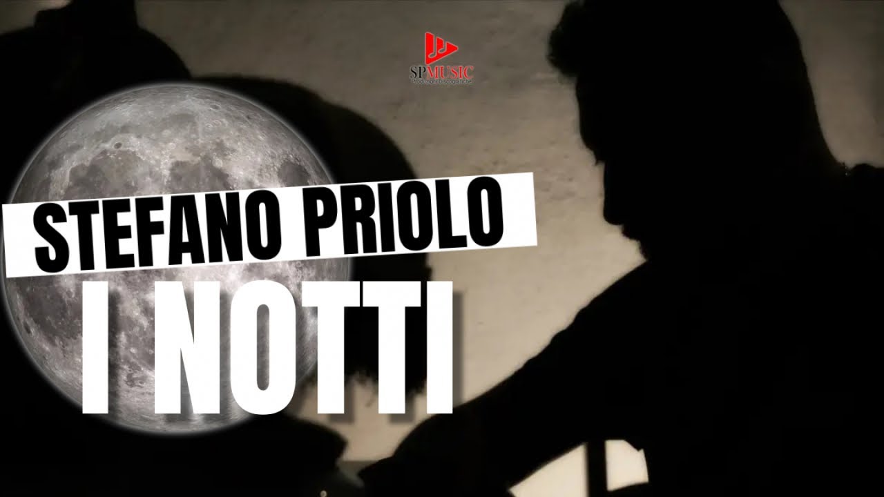 Stefano Priolo - I Notti (Video Ufficiale 2024)