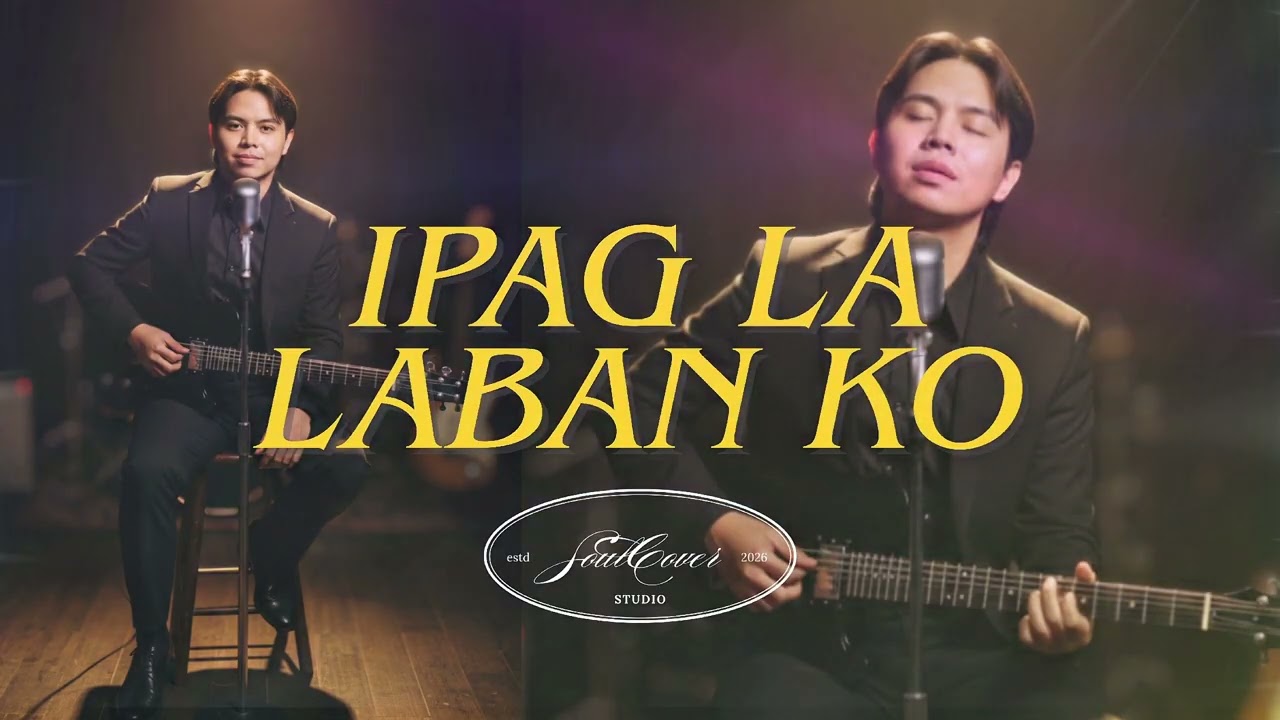 Ipag lalaban ko - SoulCover Studio (Freddie Aguilar)