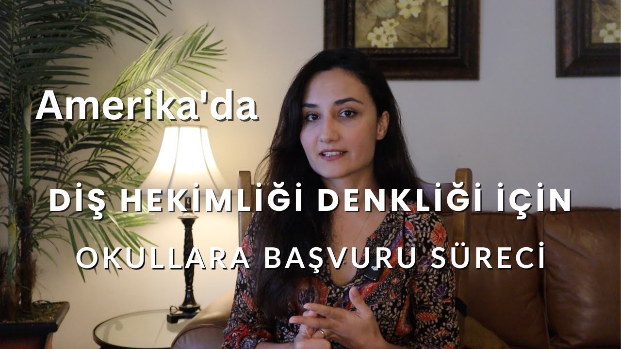 Amerika’da Diş Hekimliği Denkliği için Okullara Başvuru Süreci | CAAPID | PASS