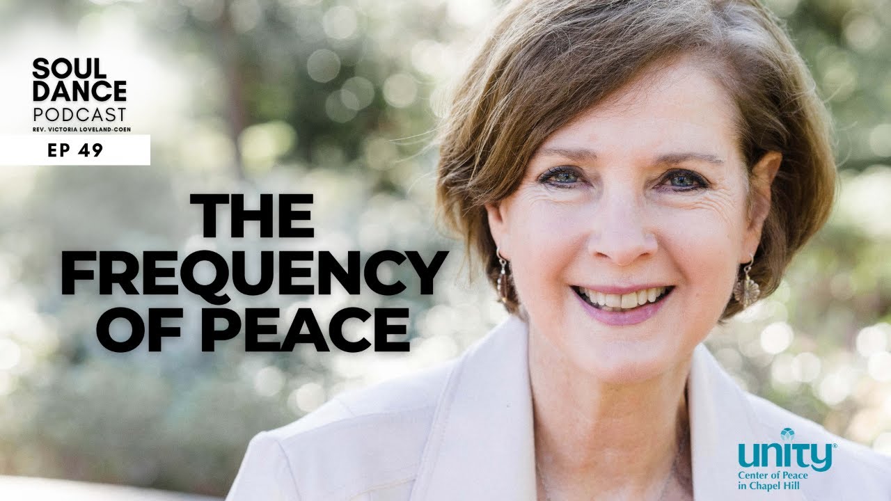 Frequency of Peace l Victoria Loveland-Coen l Ep #49 Soul Dance Podcast