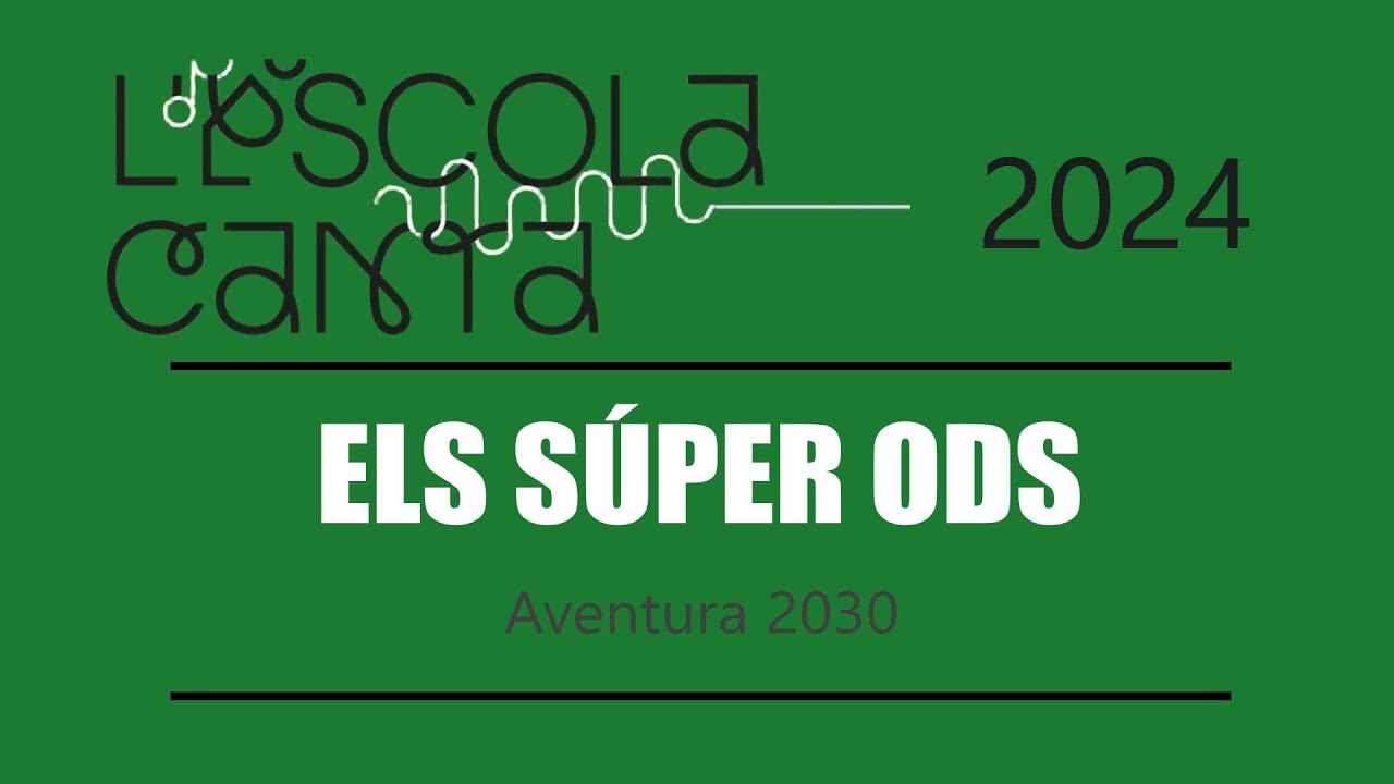 L´escola canta 2024, La Vila Joiosa. Els súper ODS