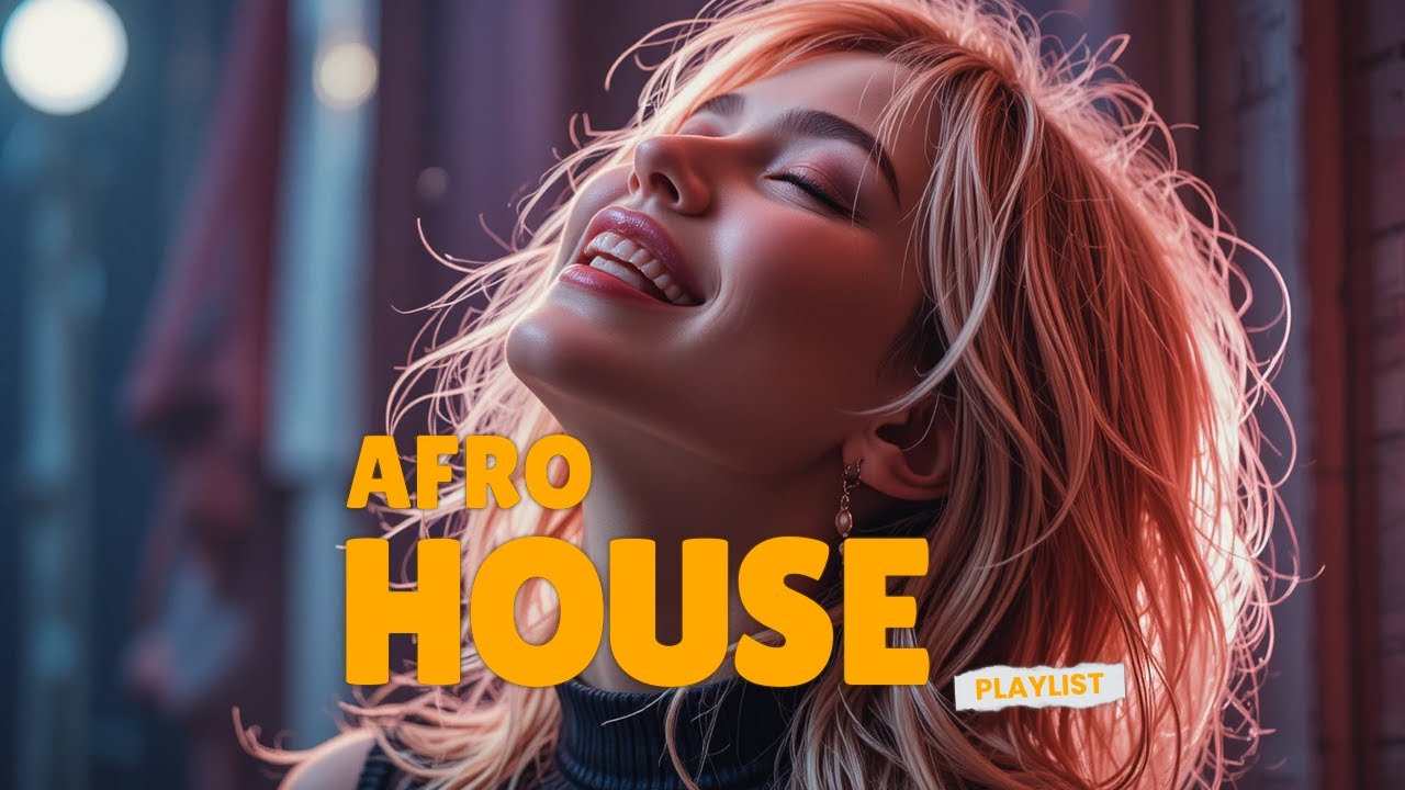 Afro House Modern Glow | Street Soul & Metro Nights (Tale Of Us, Artbat, MEDUZA)