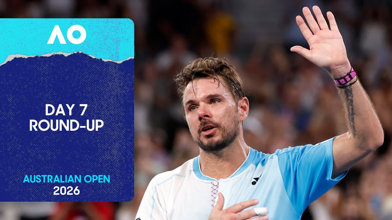Day 7 Round-Up | Australian Open 2026