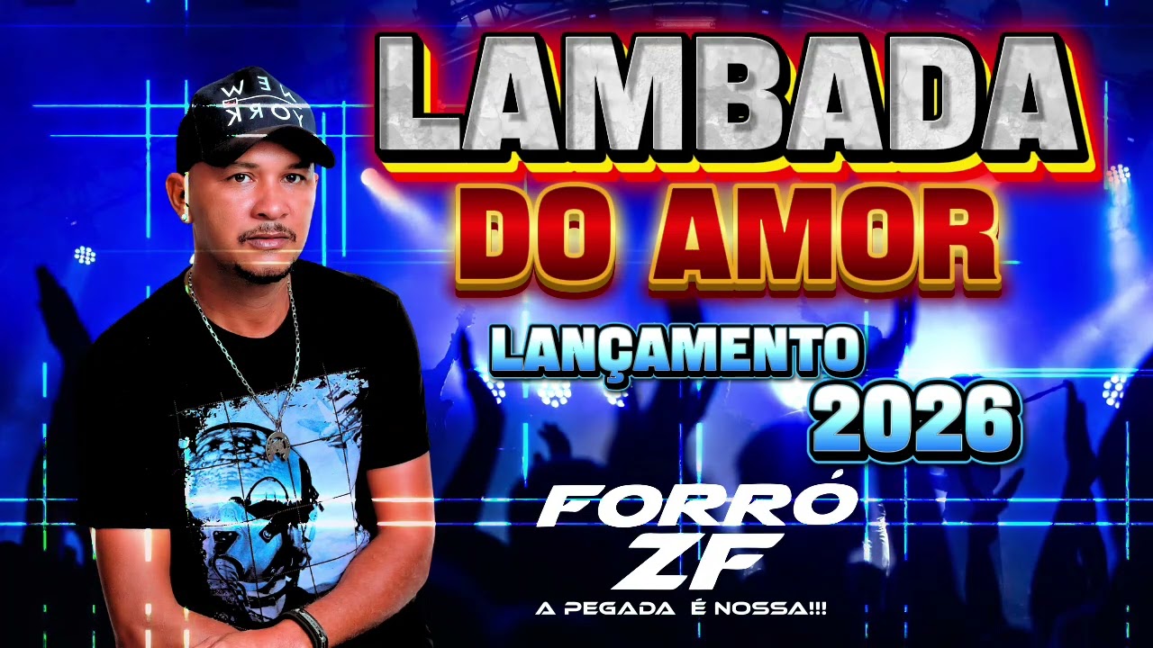 LAMBADA DO AMOR (. FORRÓ ZF.)