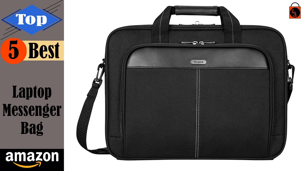 Top 5 Best Laptop Messenger Bag for Men You Can Buy on Amazon - Best Laptop Messenger Bag Reviews