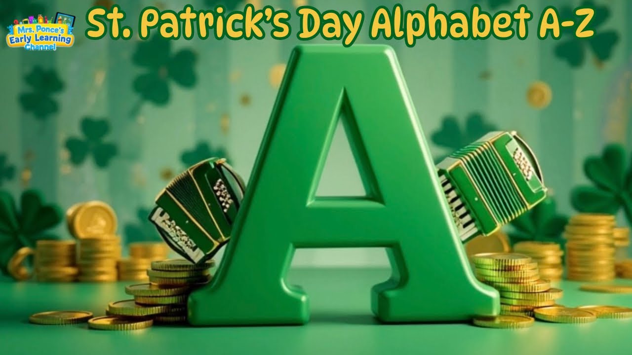 🍀St. Patrick’s Day Alphabet A-Z