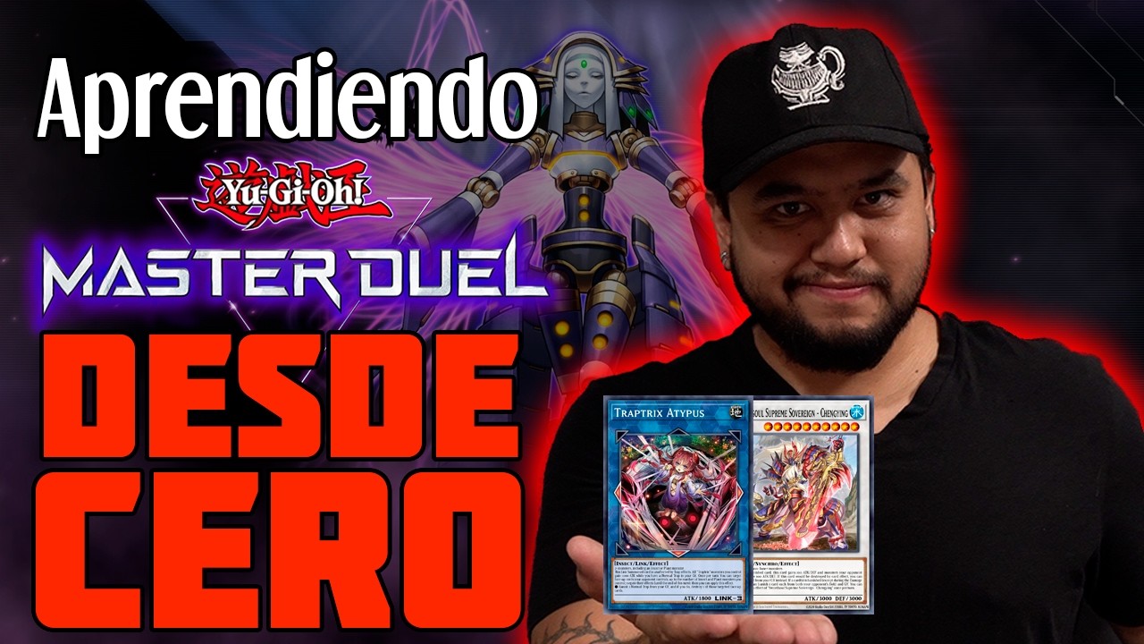 De Cero a Maestro | Yu-Gi-Oh! master duel desde&nbsp;cero