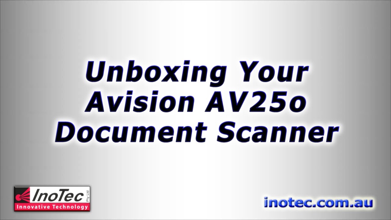 Unboxing your Avision AV250 Document Scanner