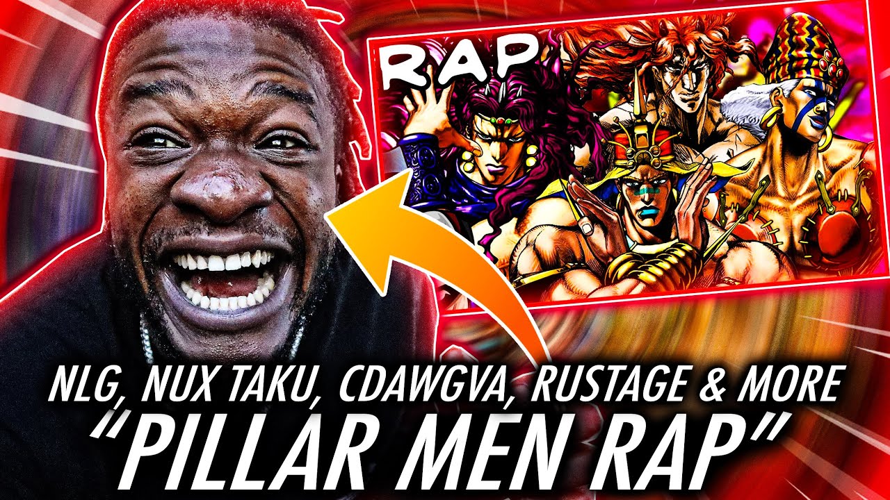 RUSTAGE ATE! | Pillar Men Rap | None Like Joshua, Nux Taku, CDawgVA, RUSTAGE | JoJo Rap (REACTION)