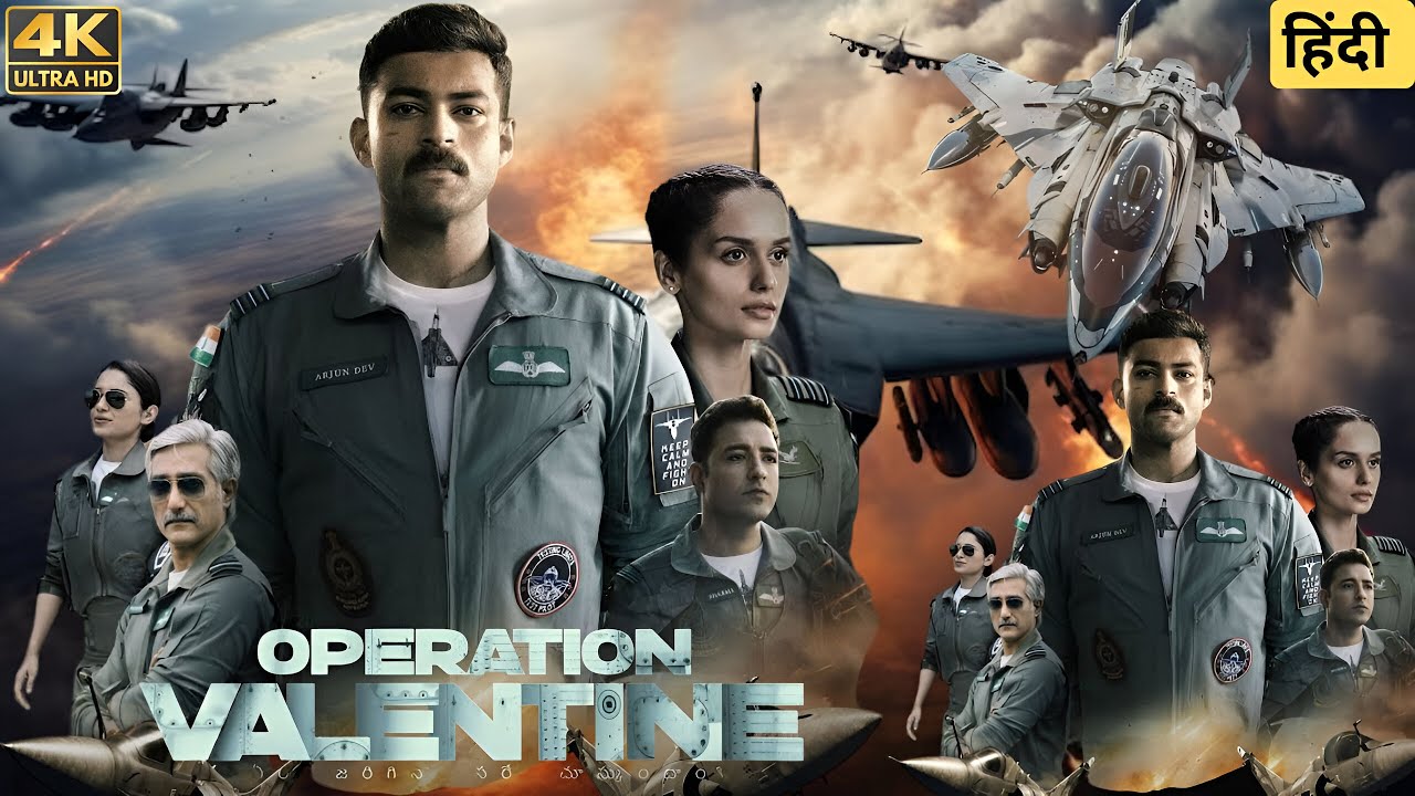 Operation Valentine Full HD | Varun Tej, Manushi Chhillar | Action Drama