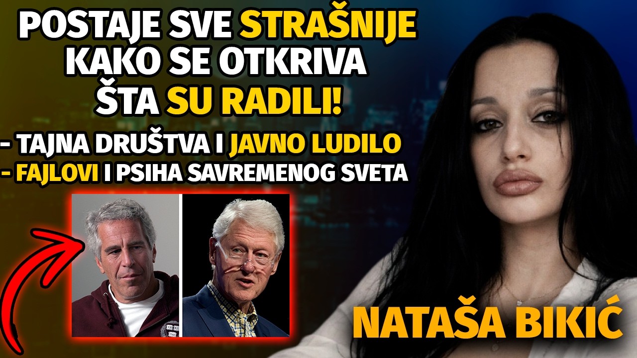 OVO JE MNOGO STRA&Scaron;NIJE NEGO &Scaron;TO SAM MISLILA (Epstin 2026)! &Scaron;IROM OTVORITE OČI... - Nata&scaron;a Bikić