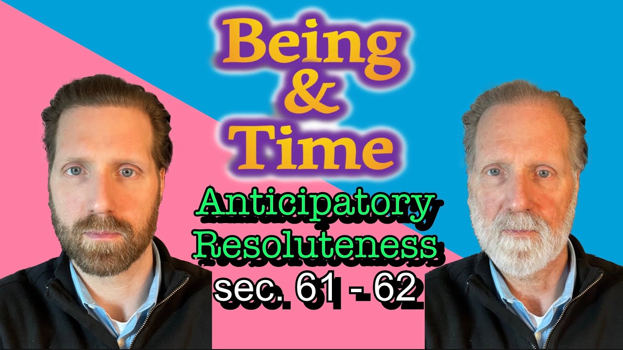 Anticipatory Resoluteness | Heidegger | Being & Time