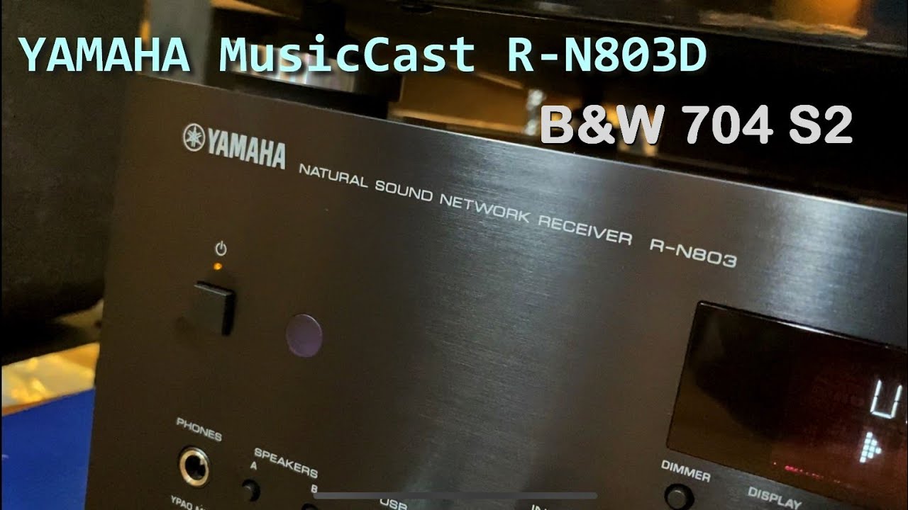 YAMAHA MusicCast R-N803D+B&W 703 S2/Test Drum Improvisation 2 / The Sheffield