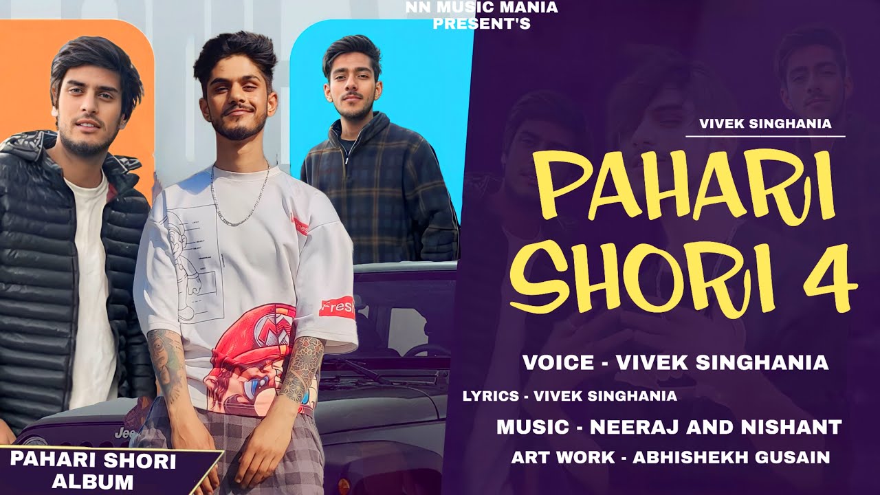 PAHARI SHORI 4 OFFICIAL AUDIO || VIVEK SINGHANIA || NEERAJ & NISHANT || PAHARI EDM 2023 ||