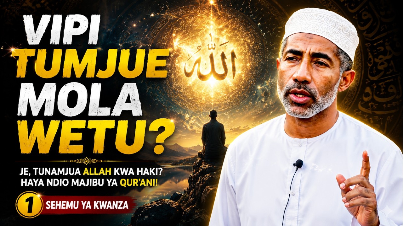Vipi Tumjue Mola Wetu - 1