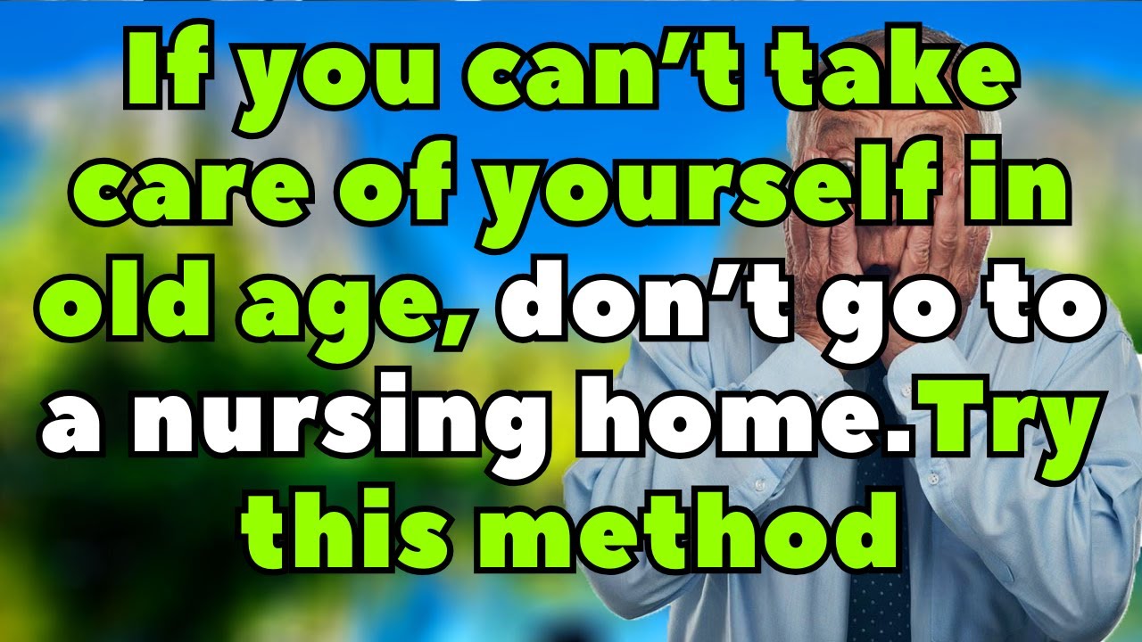 If You Can’t Take Care of Yourself in Old Age, These 5 Alternatives to Nursing Homes Will Help You.