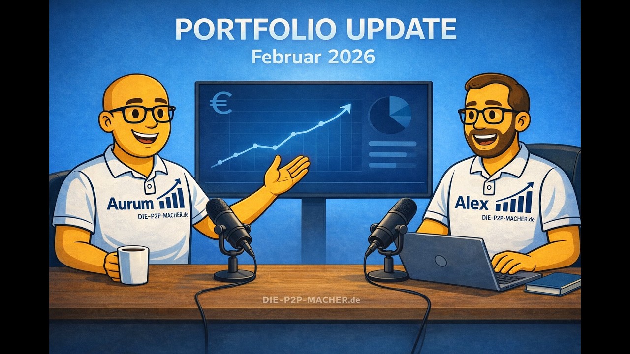 Das DIE-P2P-MACHER Februar 2026 Portfolio Update