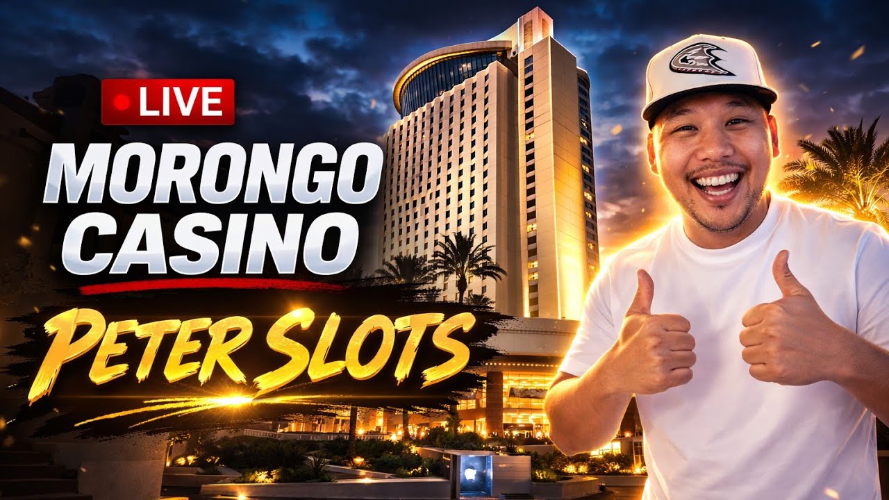 🔴 Peter Slots is Live! Early Morning Slots at Morongo Casino 🎰